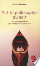 Petite philosophie du soir