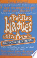 Petites blagues entre amis : sur la vie de mon fils !