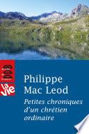 Petites chroniques d'un chrétien ordinaire