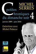 Petites Chroniques du dimanche soir (Tome 4)