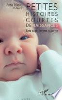 Petites histoires courtes de naissances