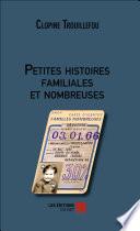 Petites histoires familiales et nombreuses