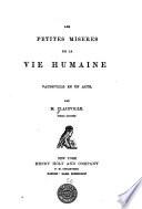 Petites misères de la vie humanine