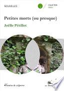 Petites morts (ou presque)