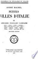 Petites villes d'Italie: Abruzzes, Pouilles, Campanie