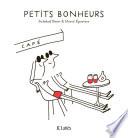 Petits bonheurs