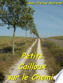 Petits cailloux sur le Chemin