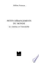 Petits dérangements du monde