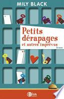 Petits dérapages et autres imprévus