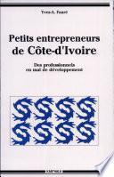 Petits entrepreneurs de Côte-d'Ivoire