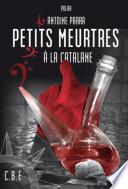 Petits meurtres à la Catalane