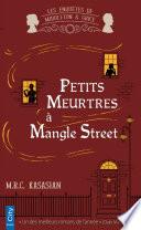 Petits meurtres à Mangle Street