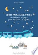 Petits Miracles Du Soir