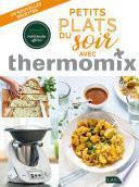 Petits plats du soir avec thermomix
