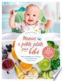 Petits plats maison et menus pour bébé
