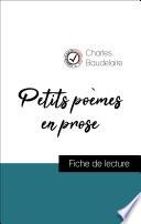 Petits poèmes en prose de Baudelaire (fiche de lecture de référence)