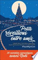 Petits réveillons entre amis