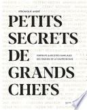 Petits secrets de Grands Chefs
