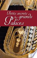 Petits secrets des grands palaces