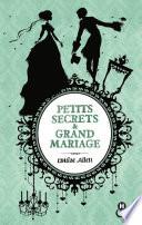 Petits secrets et grand mariage