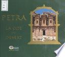 Pétra : La Cité du désert