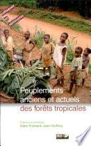 Peuplements anciens et actuels des forêts tropicales