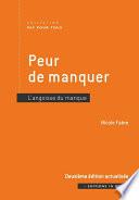 Peur de manquer - 2e édition actualisée