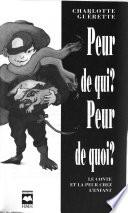 Peur de qui? peur de quoi?