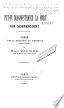 Peut-on diagnostiquer la mort par submersion?