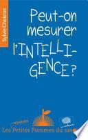 Peut-on mesurer l'intelligence ?