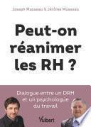Peut-on réanimer les RH ?