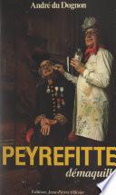 Peyrefitte démaquillé