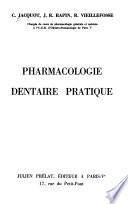 Pharmacologie dentaire pratique
