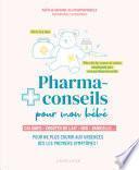 Pharmaconseils pour mon bébé