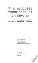 Pharmacopées traditionnelles en Guyane