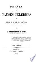 Phases et causes célèbres du droit maritime des nations