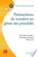 Phénomènes de transfert en génie des procédés