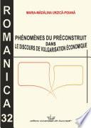 PHÉNOMÈNES DU PRÉCONSTRUIT DANS LE DISCOURS DE VULGARISATION ÉCONOMIQUE