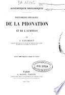 Phénomènes physiques de la phonation et de l'audition