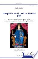 Philippe le Bel et l'Affaire des brus