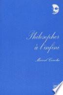 Philosopher à l'infini