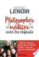 Philosopher et méditer avec les enfants (édition 2022)