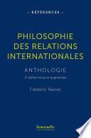 Philosophie des relations internationales - NOUVELLE EDITION