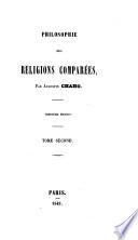 Philosophie des religions comparées ... Troisième édition