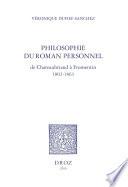 Philosophie du roman personnel, de Chateaubriand à Fromentin 1802-1863