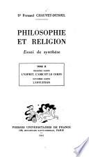 Philosophie et religion: L'esprit, l'âme et le corps. L'intuition