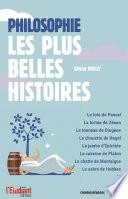 Philosophie - Les plus belles histoires