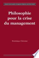 Philosophie pour la crise du management