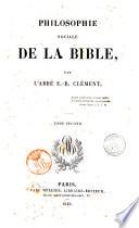 Philosophie sociale de la bible par F.-B. Clément