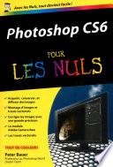 Photoshop CS6 Poche Pour les Nuls